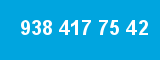 938 417 75 42